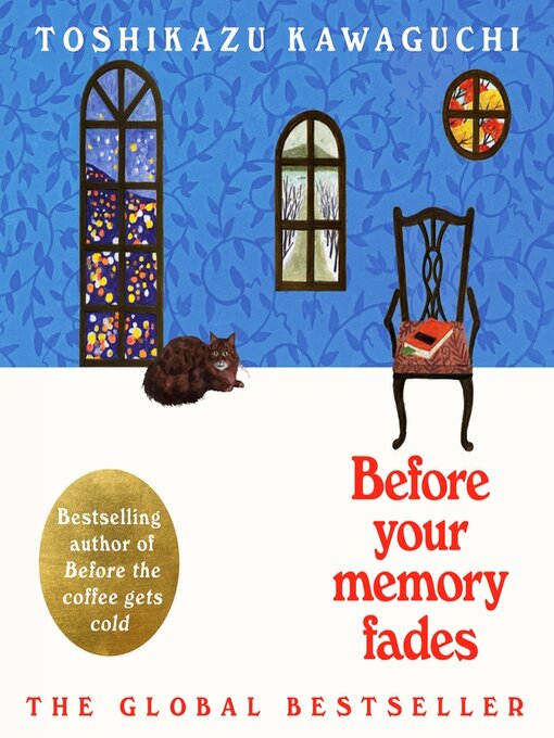 Title details for Before Your Memory Fades by Toshikazu Kawaguchi - Available